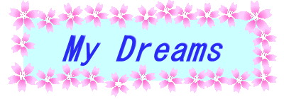 My Dreams
